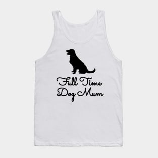 Full Time Dog Mom Tank Top